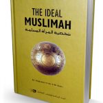 The Ideal Muslimah
