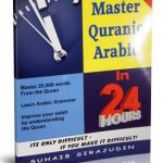 Master Quranic Arabic in 24 Hours
